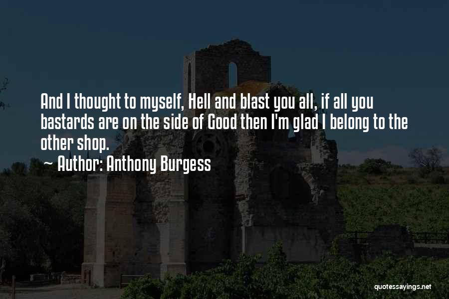 Matthew Fallon Usmc Quotes By Anthony Burgess