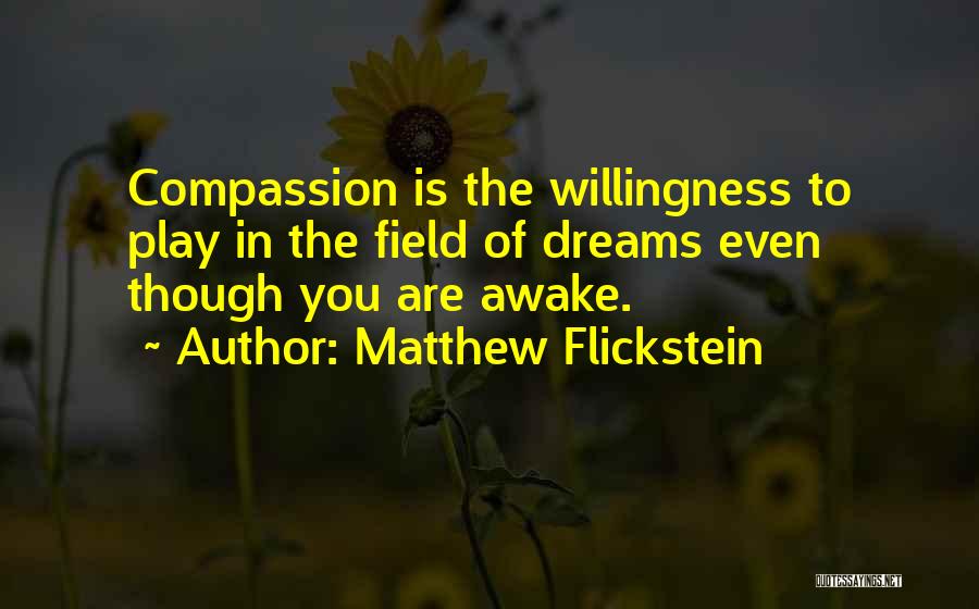 Matthew Flickstein Quotes 595270