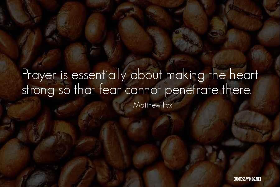 Matthew Fox Quotes 1236125 Matthew Fox Quotes 1236125