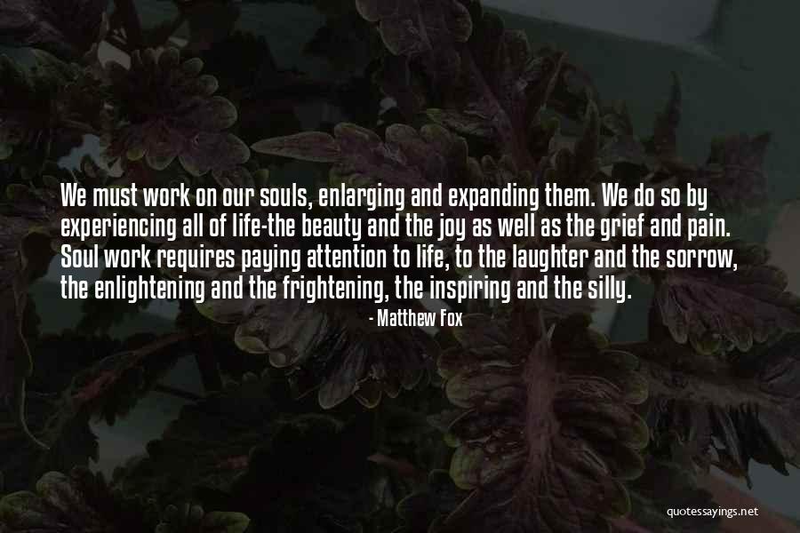 Matthew Fox Quotes 2001511