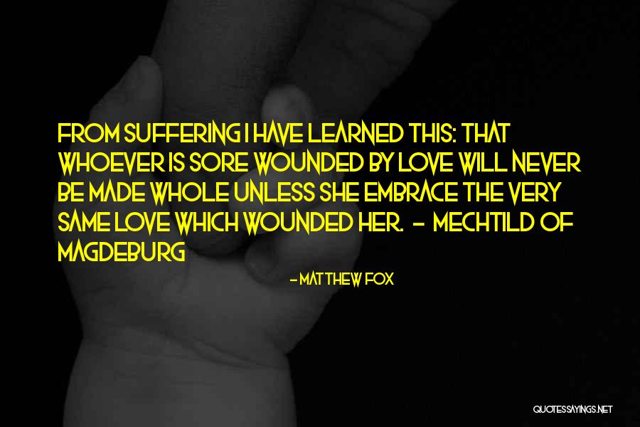 Matthew Fox Quotes 235044