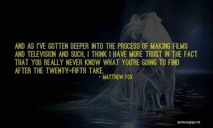 Matthew Fox Quotes 245520