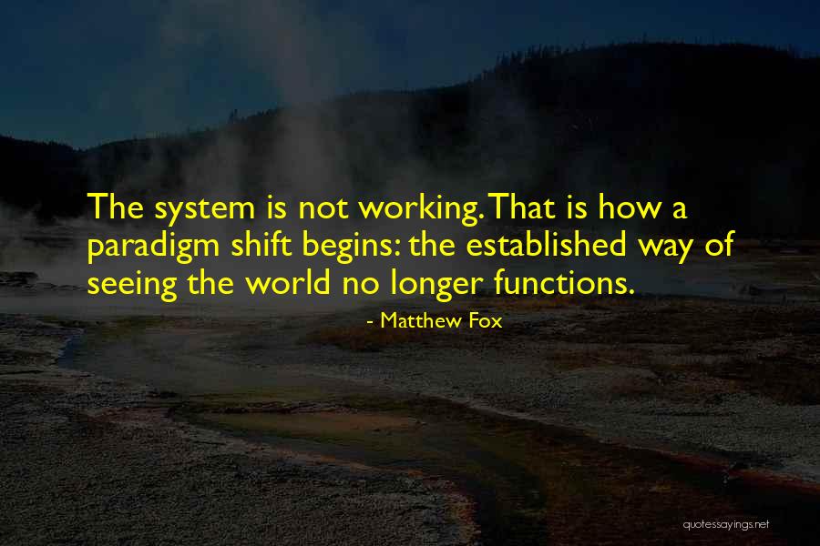 Matthew Fox Quotes 603666