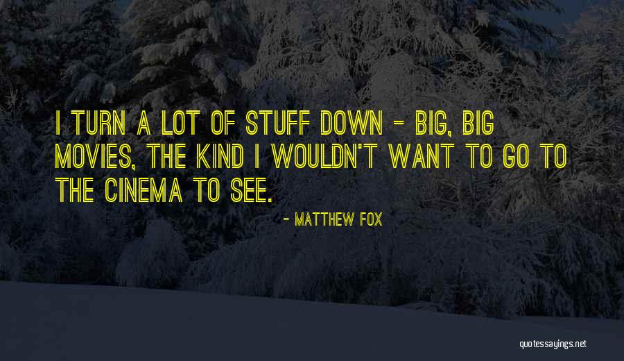 Matthew Fox Quotes 672046