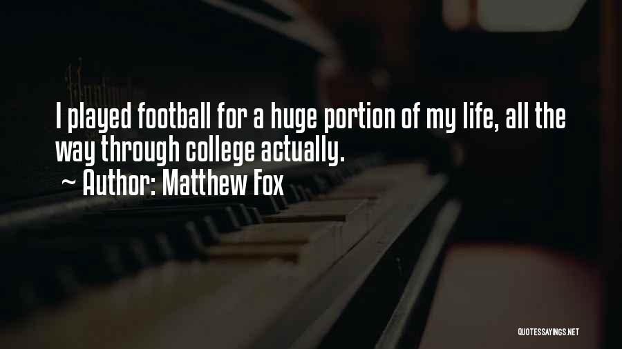 Matthew Fox Quotes 911827