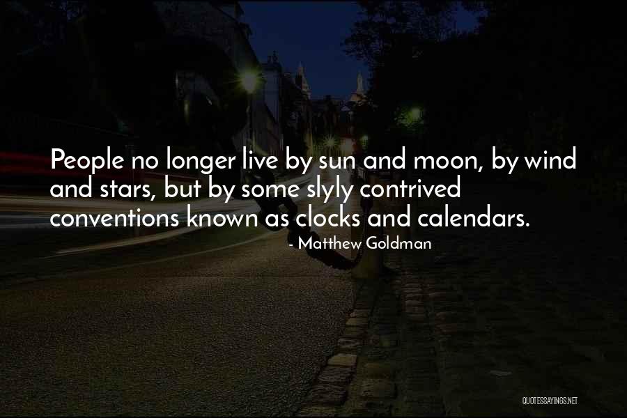 Matthew Goldman Quotes 704735 Matthew Goldman Quotes 704735