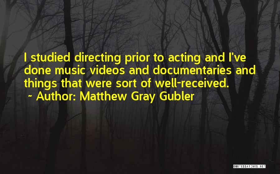 Matthew Gray Gubler Quotes 100796