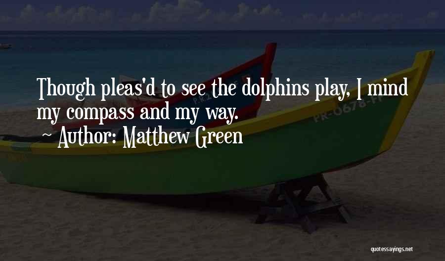 Matthew Green Quotes 1681699