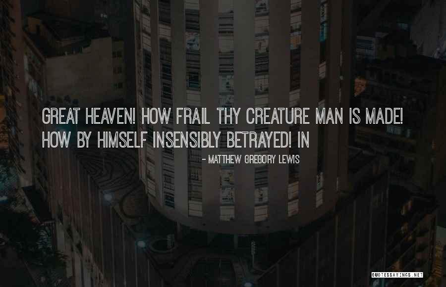 Matthew Gregory Lewis Quotes 1010078 Matthew Gregory Lewis Quotes 1010078