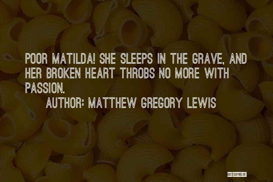 Matthew Gregory Lewis Quotes 1120628