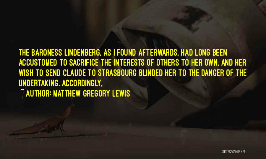 Matthew Gregory Lewis Quotes 1153173