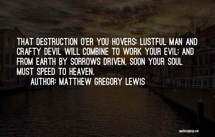 Matthew Gregory Lewis Quotes 1424774