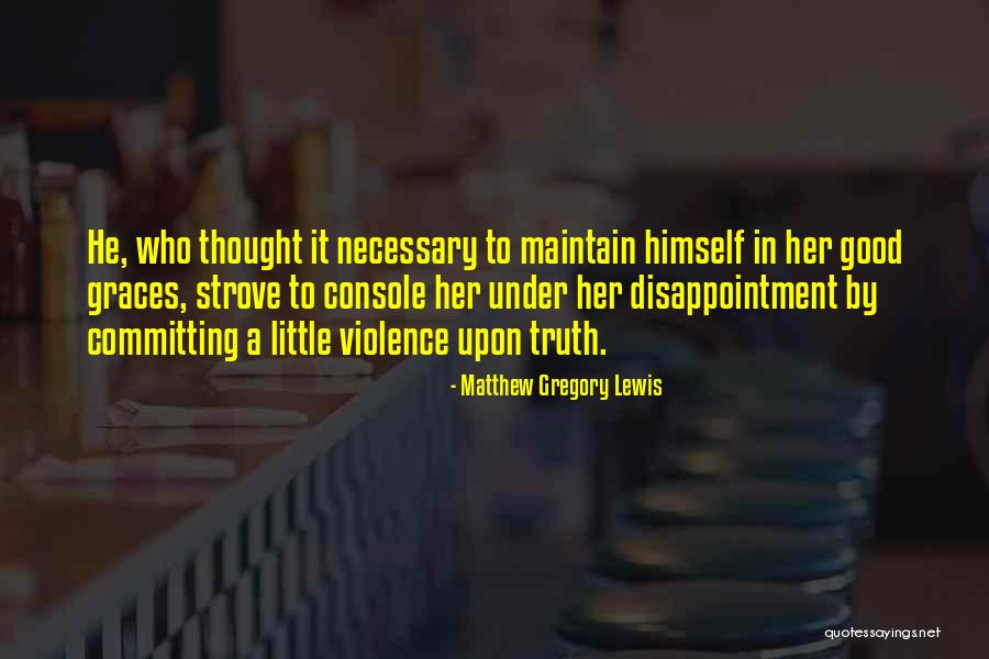 Matthew Gregory Lewis Quotes 1612327 Matthew Gregory Lewis Quotes 1612327
