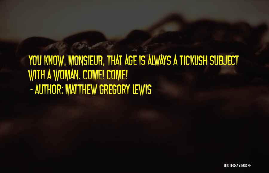 Matthew Gregory Lewis Quotes 1683409