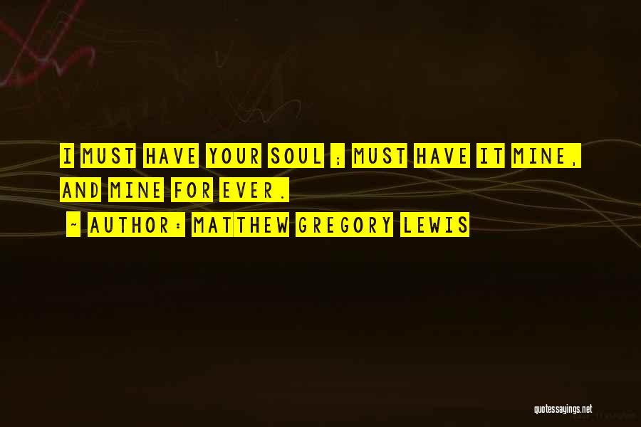 Matthew Gregory Lewis Quotes 2084319