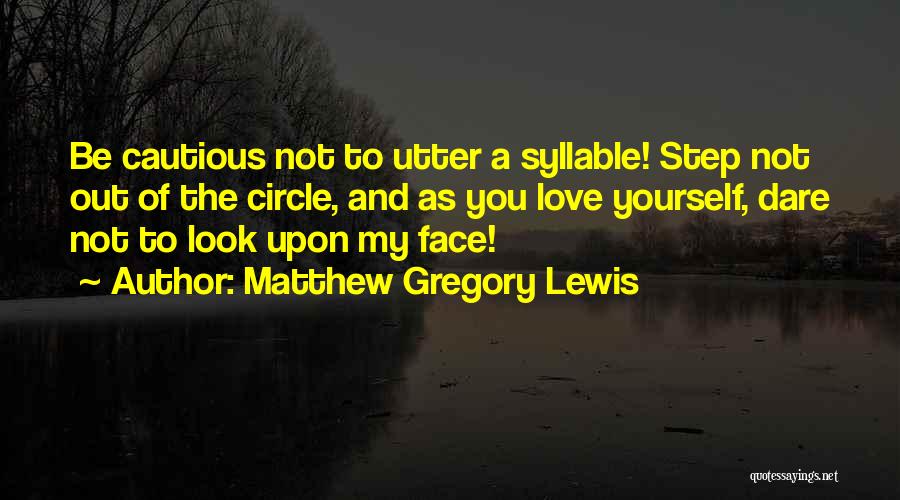 Matthew Gregory Lewis Quotes 482415