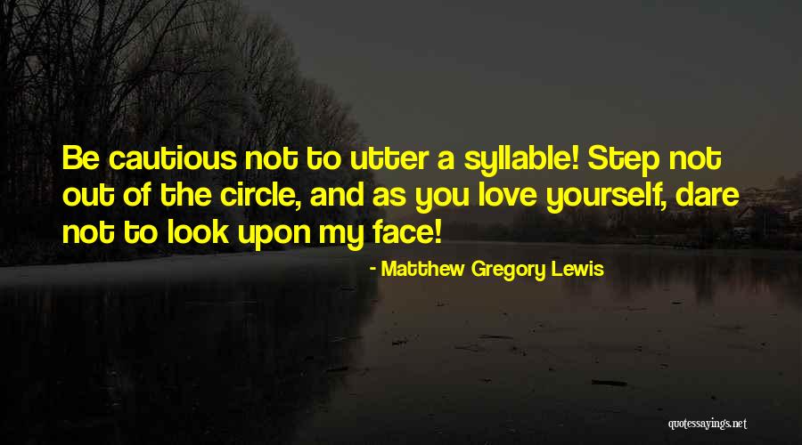 Matthew Gregory Lewis Quotes 482415