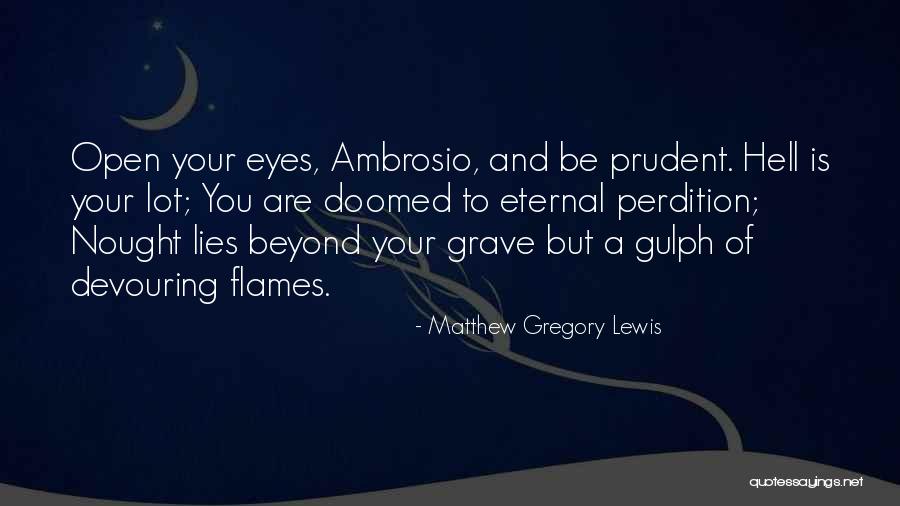 Matthew Gregory Lewis Quotes 761576