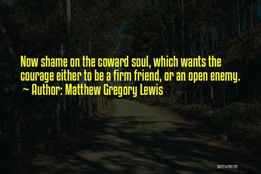 Matthew Gregory Lewis Quotes 780637