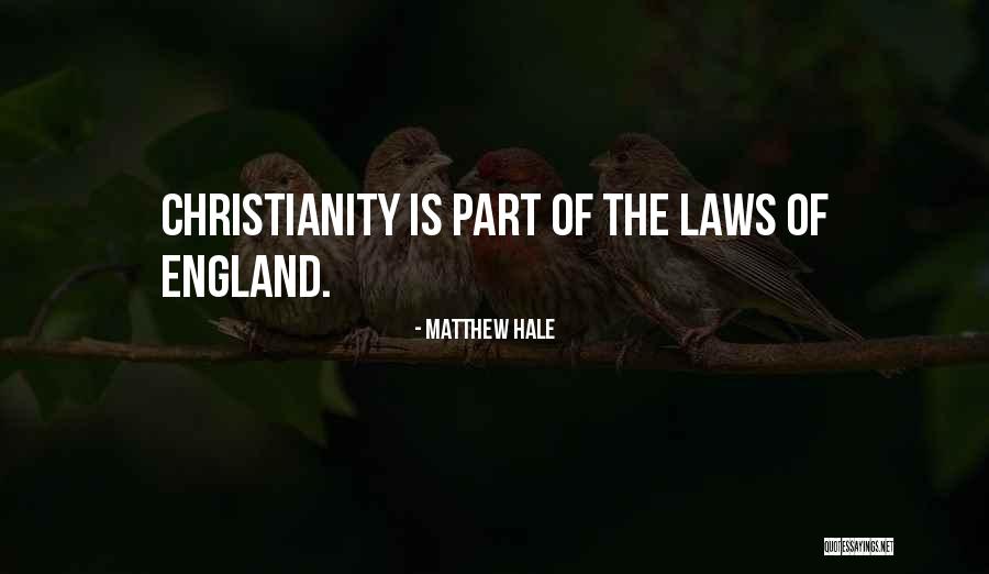 Matthew Hale Quotes 2092523 Matthew Hale Quotes 2092523