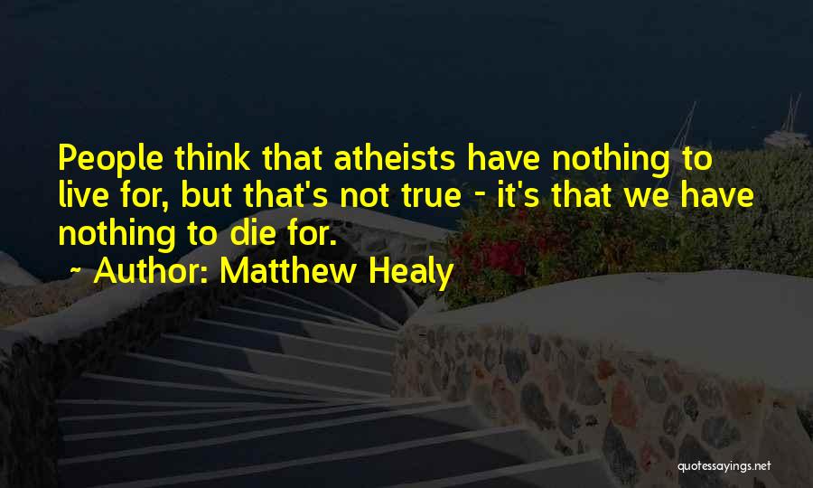 Matthew Healy Quotes 1301618