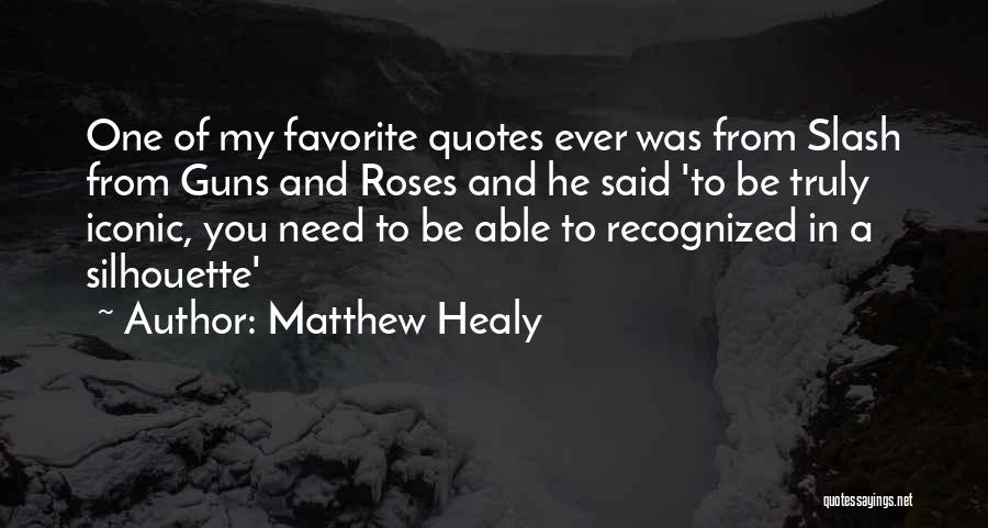 Matthew Healy Quotes 168561