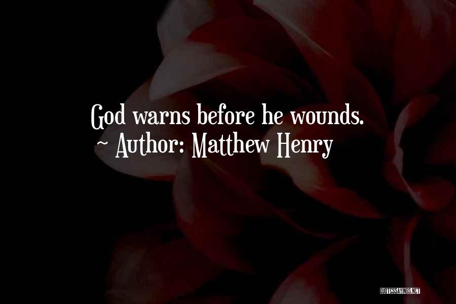 Matthew Henry Quotes 1012821