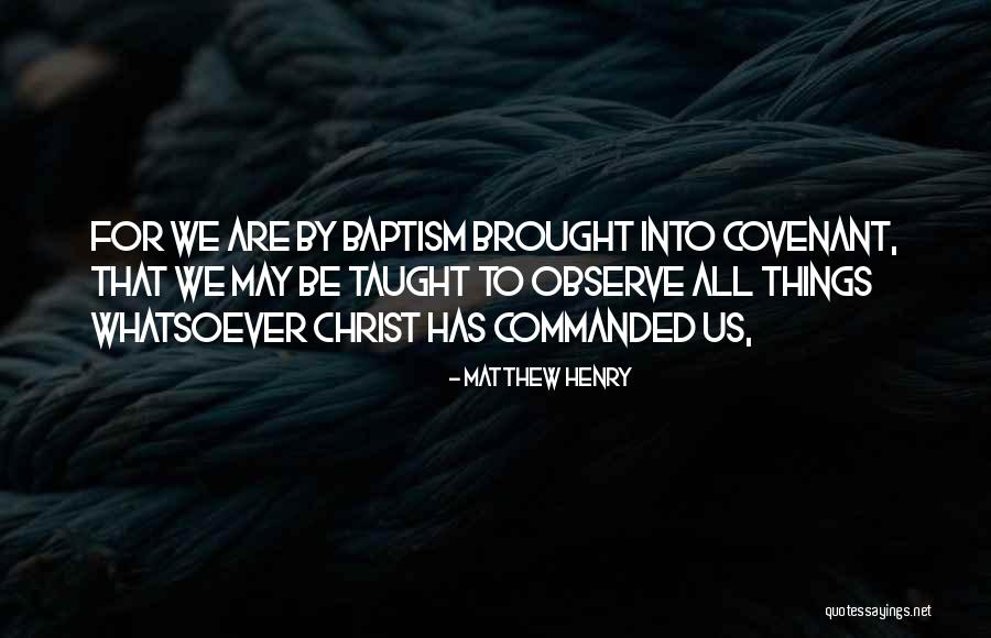 Matthew Henry Quotes 1021199