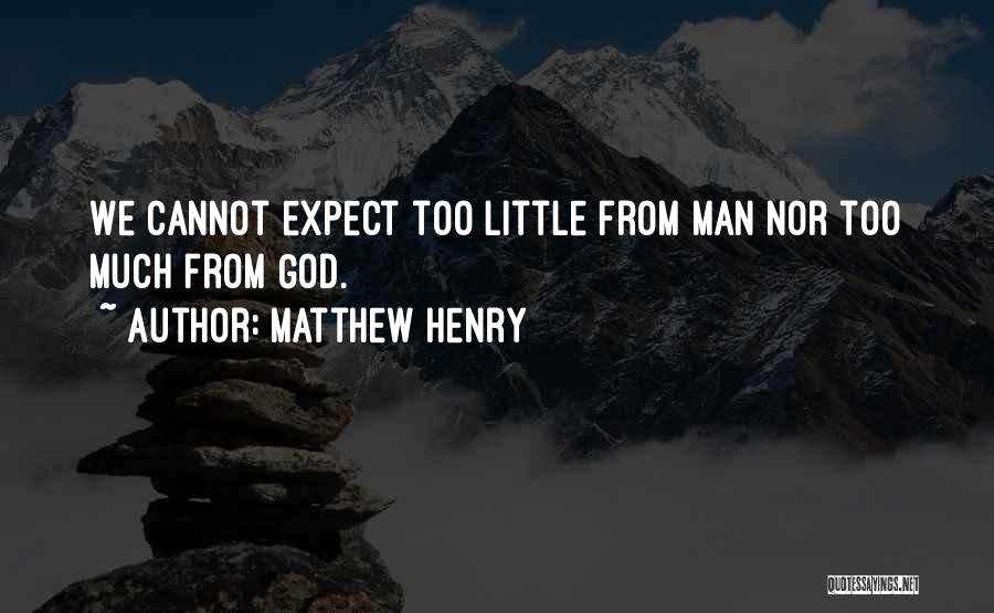 Matthew Henry Quotes 1303765