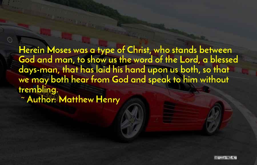 Matthew Henry Quotes 1338738