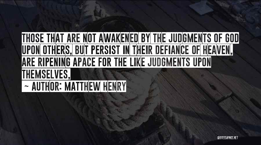 Matthew Henry Quotes 1359599