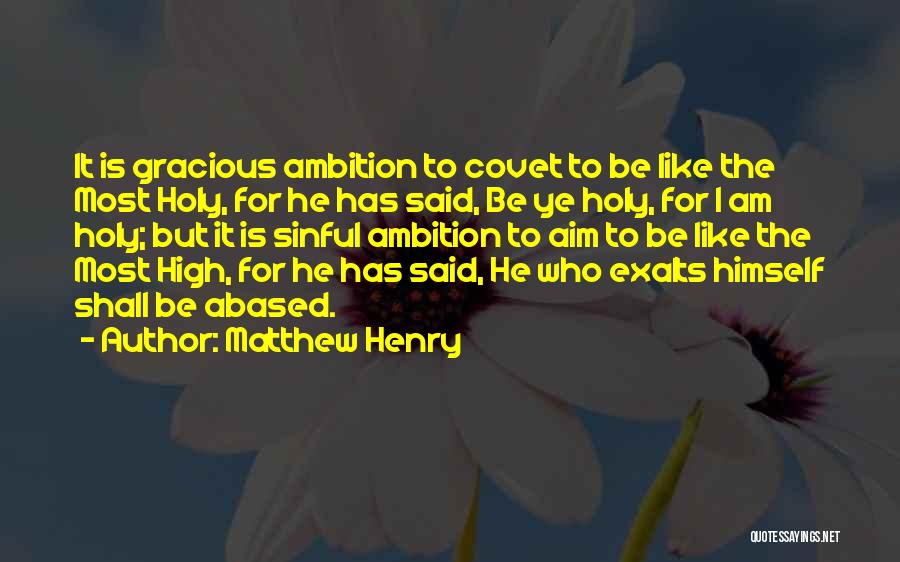 Matthew Henry Quotes 1412486