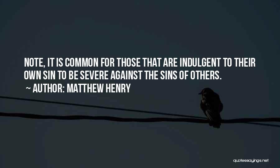 Matthew Henry Quotes 2233465