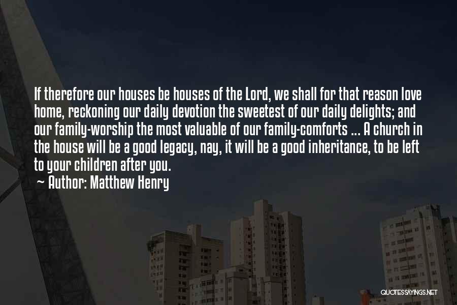 Matthew Henry Quotes 526129
