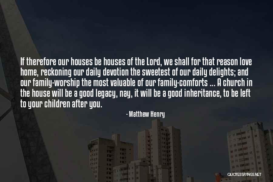 Matthew Henry Quotes 526129