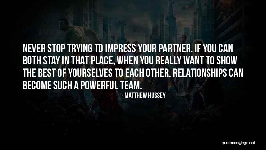 Matthew Hussey Best Quotes By Matthew Hussey Matthew Hussey Best Quotes By Matthew Hussey
