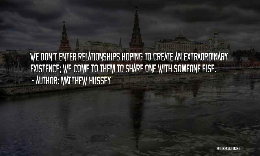 Matthew Hussey Quotes 1728191