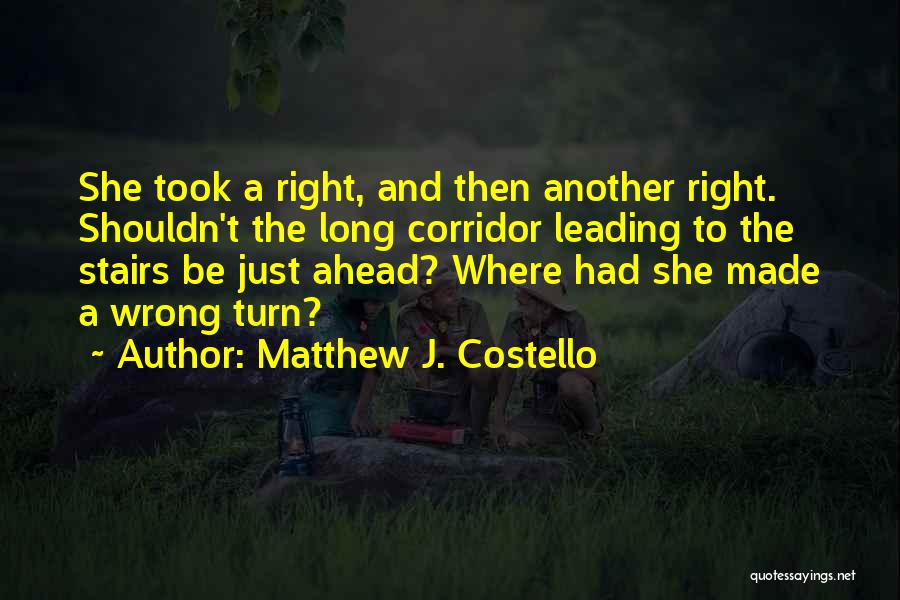 Matthew J. Costello Quotes 2256512