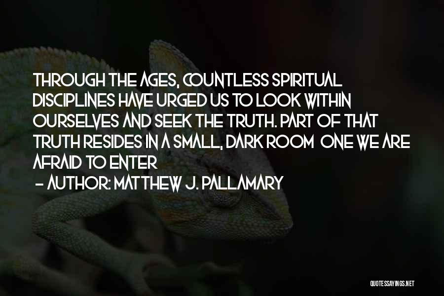 Matthew J. Pallamary Quotes 893073