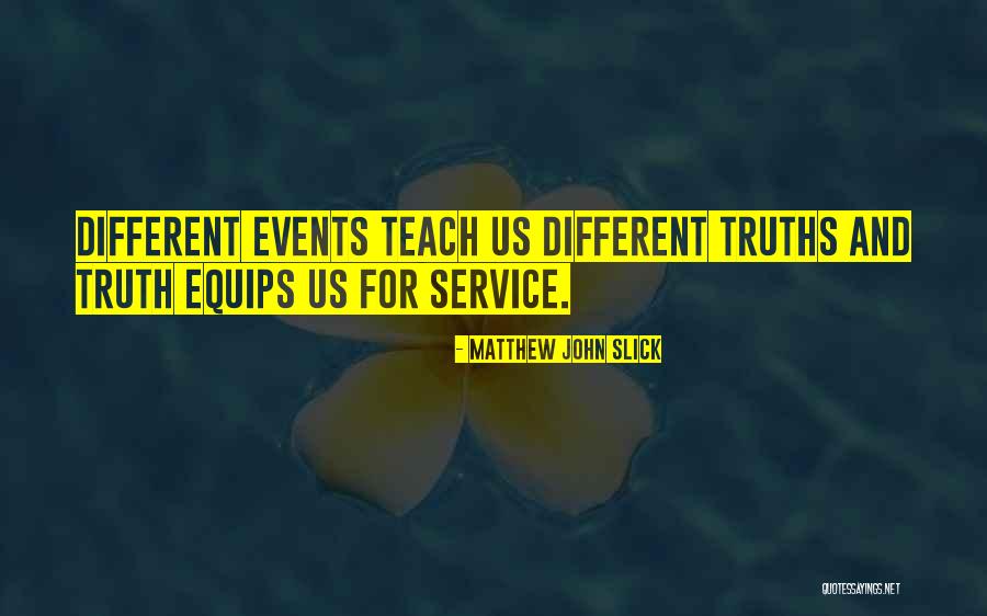 Matthew John Slick Quotes 2089985 Matthew John Slick Quotes 2089985