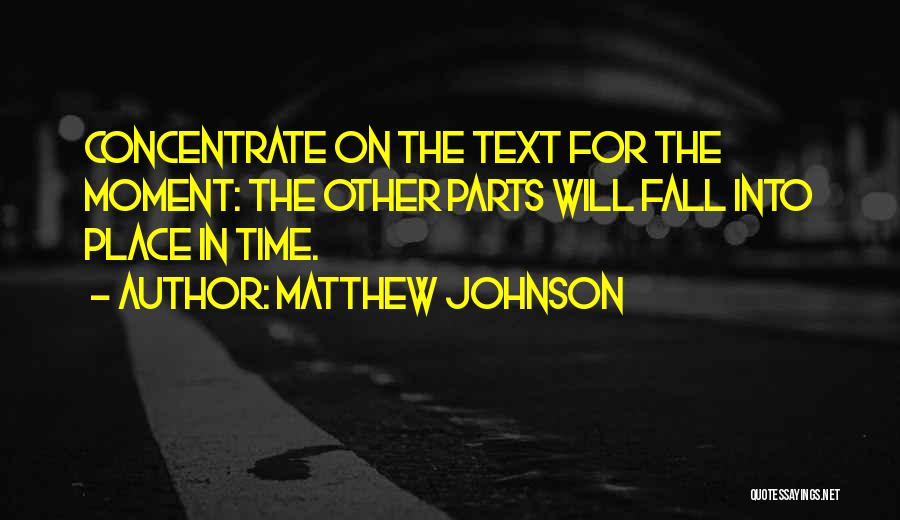 Matthew Johnson Quotes 1304482