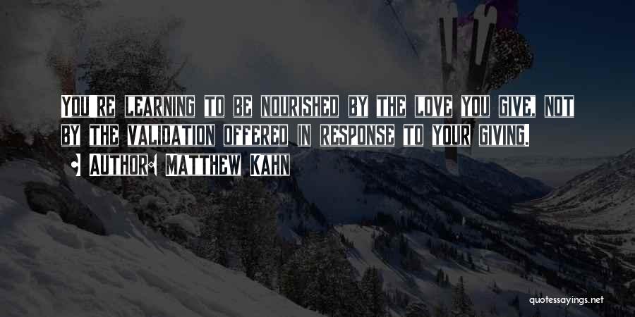 Matthew Kahn Quotes 364744