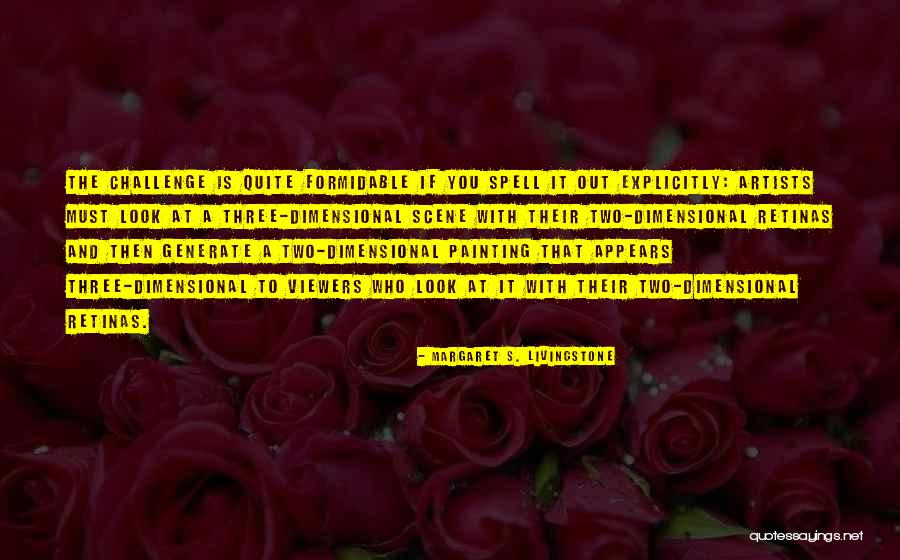 Matthew Karsten Quotes By Margaret S. Livingstone Matthew Karsten Quotes By Margaret S. Livingstone