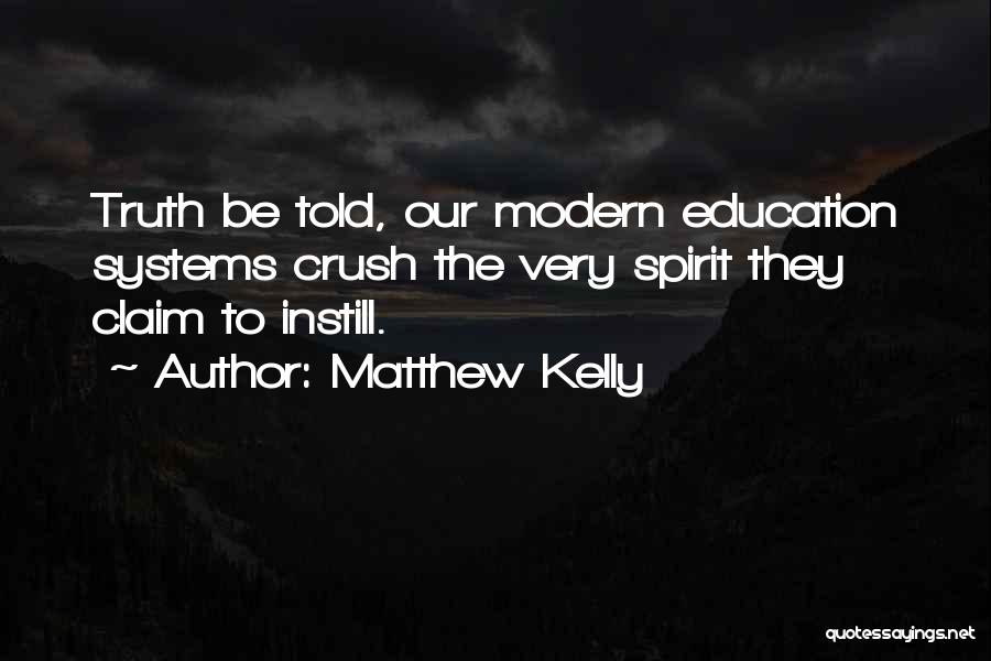 Matthew Kelly Quotes 1025277