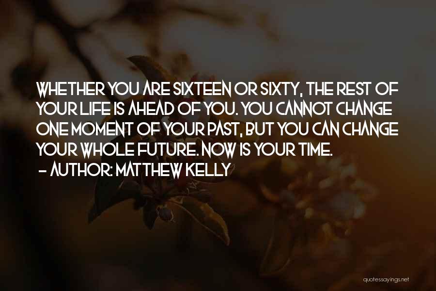 Matthew Kelly Quotes 1200067