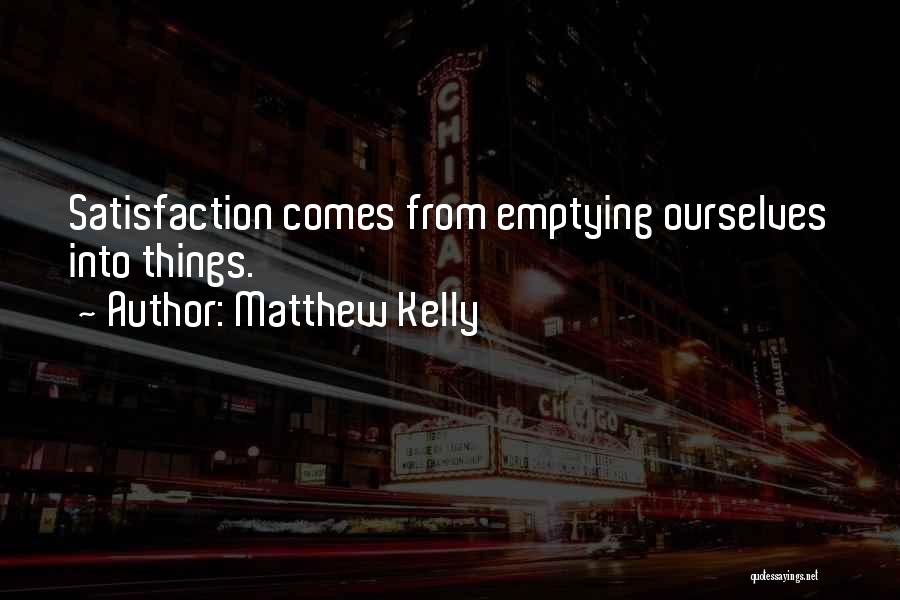 Matthew Kelly Quotes 140809