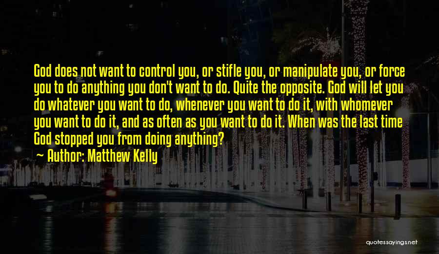 Matthew Kelly Quotes 2095292