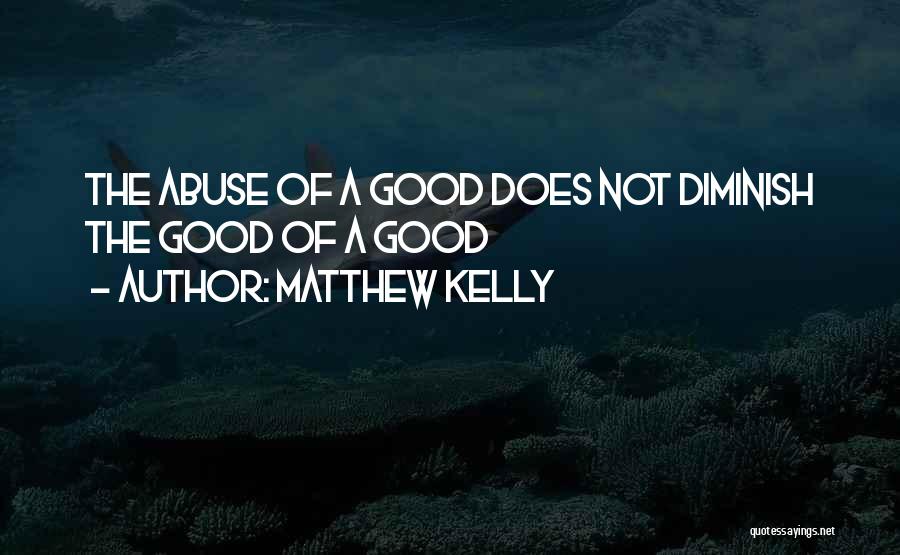 Matthew Kelly Quotes 349587