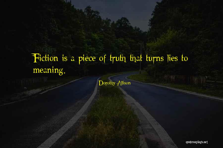 Matthew Kenney Quotes By Dorothy Allison