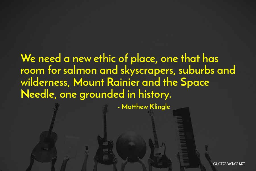 Matthew Klingle Quotes 2040567